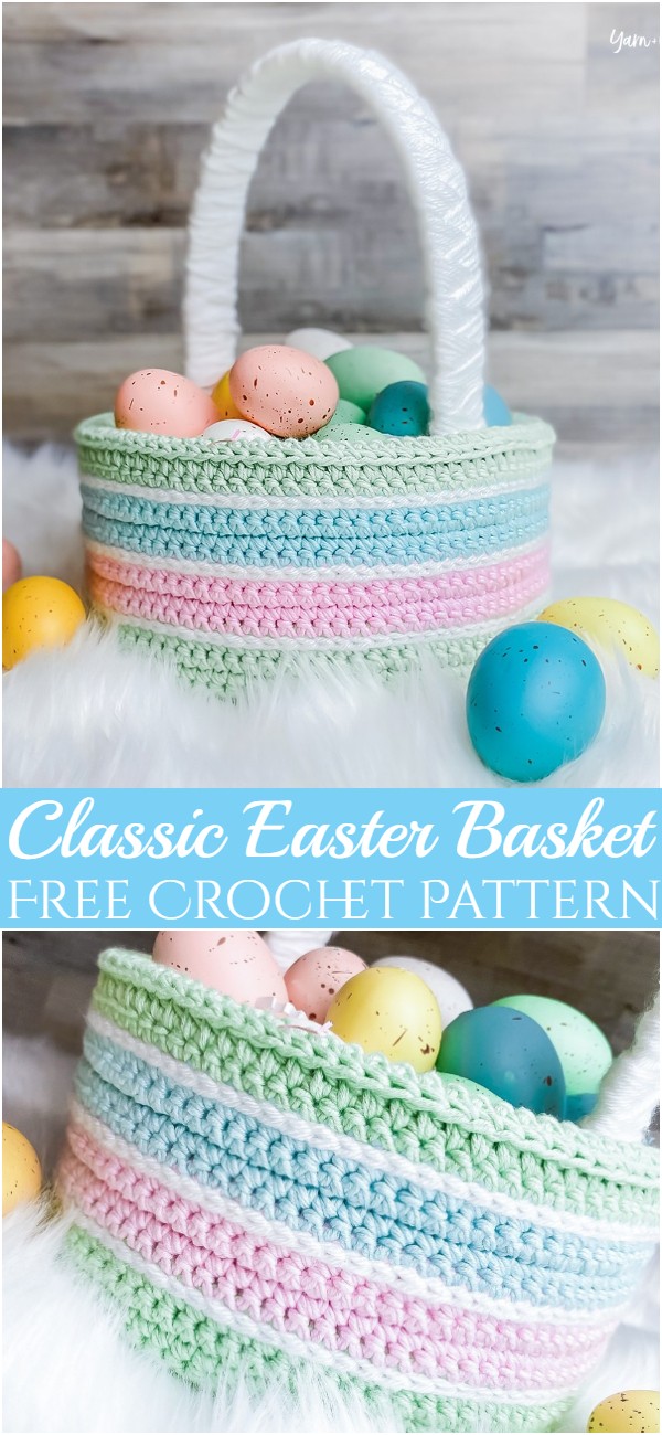 Crochet Classic Easter Basket Pattern