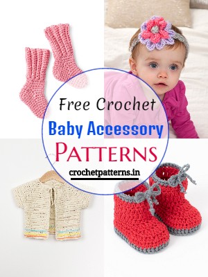 5 Free Crochet Baby Accessory patterns