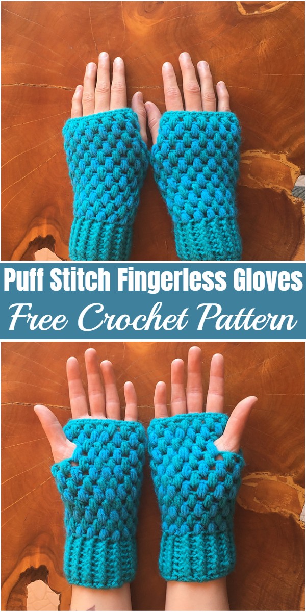 Puff Stitch Fingerless Gloves Free Crochet PatternPuff Stitch Fingerless Gloves Free Crochet Pattern