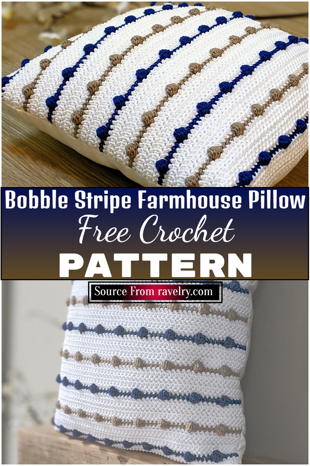 Crochet Bobble Stripe Farmhouse Pillow 1