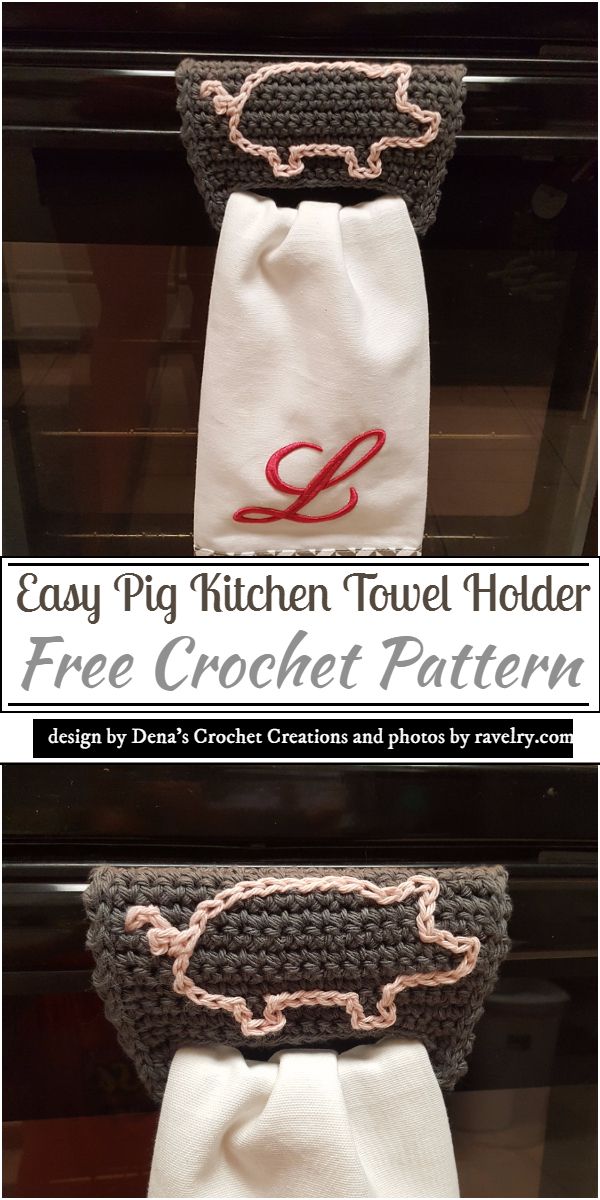 Easy Pig Kitchen Crochet Towel Holder Pattern