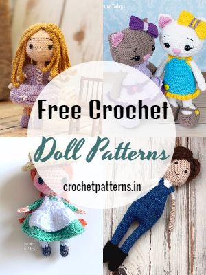 Free Crochet Doll Patterns For Your Baby