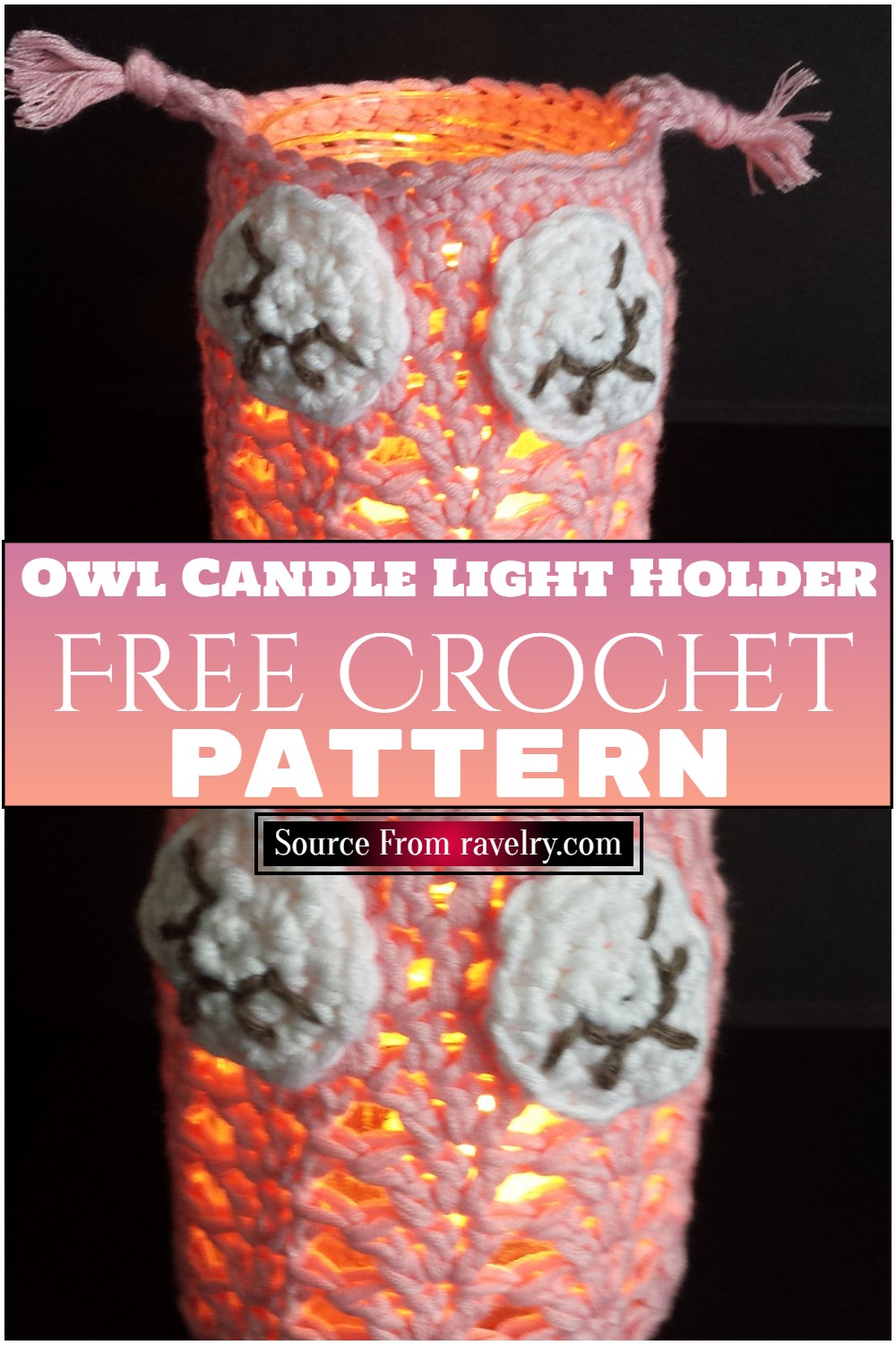 Free Crochet Owl Candle Light Holder Pattern