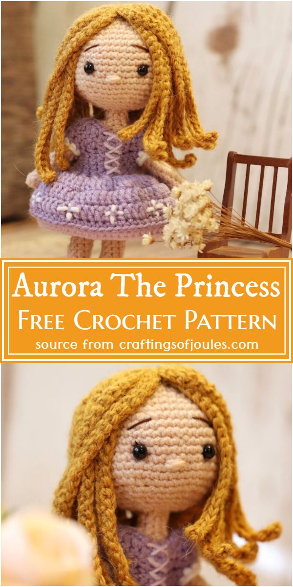 How To Crochet A Doll Aurora The Princess Pattern