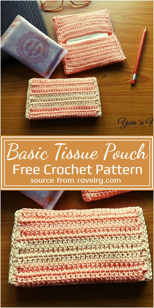 Basic Tissue Crochet Pouch Pattern