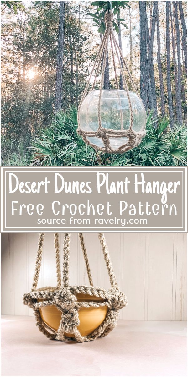 Free Crochet Desert Dunes Plant Hanger Pattern