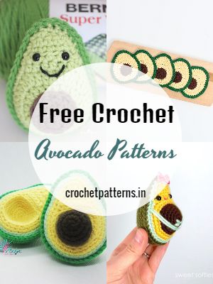 Free Crochet Avocado Patterns