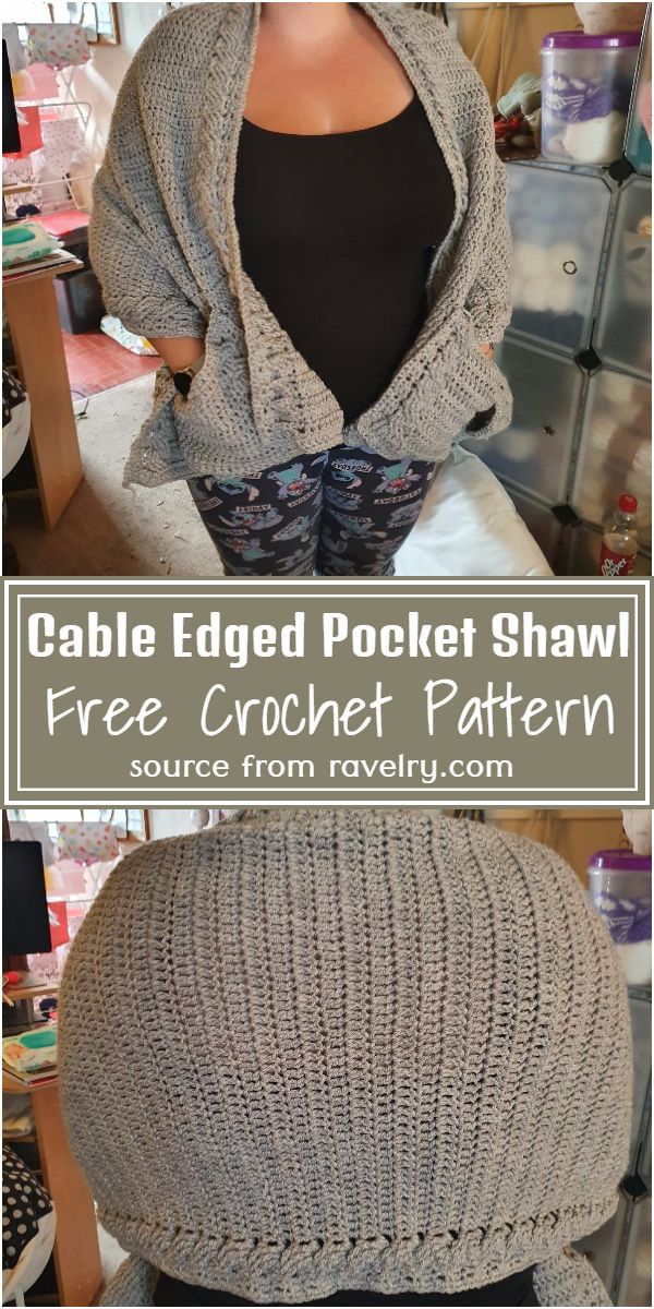 Free Crochet Cable Edged Pocket Shawl Pattern