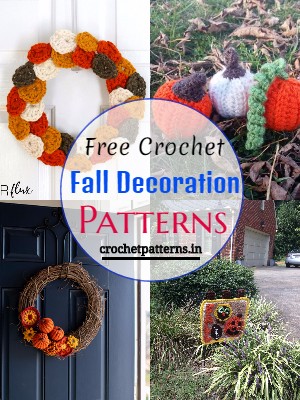 31 Best Free Crochet Fall Decoration Patterns
