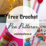 Free Crochet Pen Patterns
