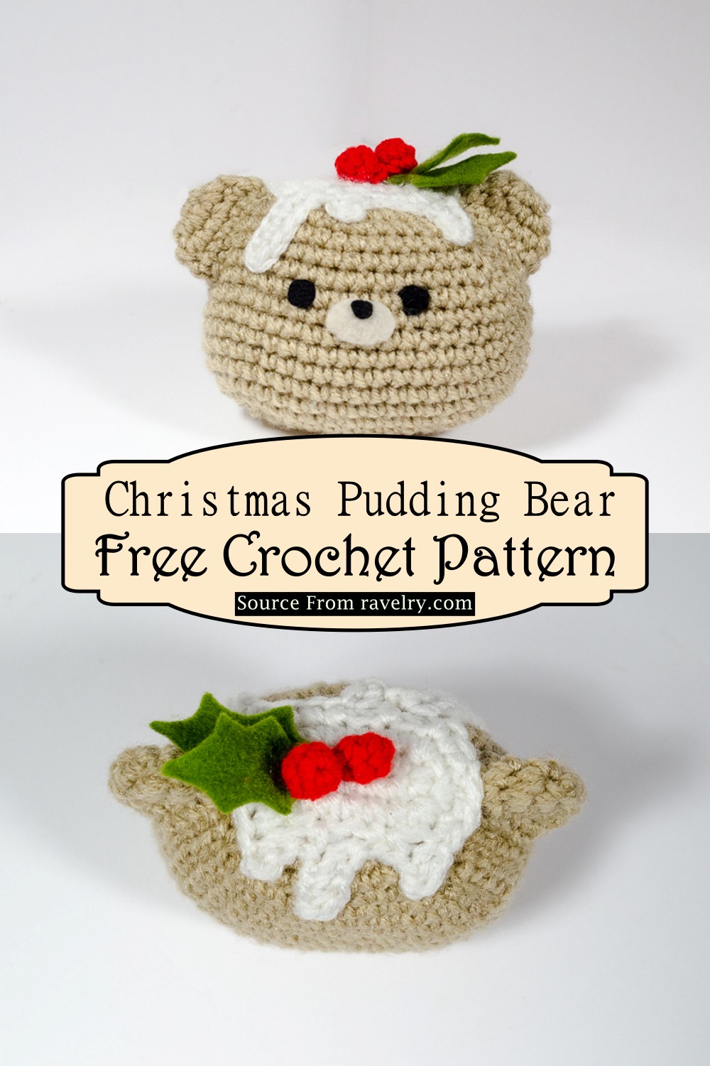 Crochet Christmas Pudding Bear Pattern