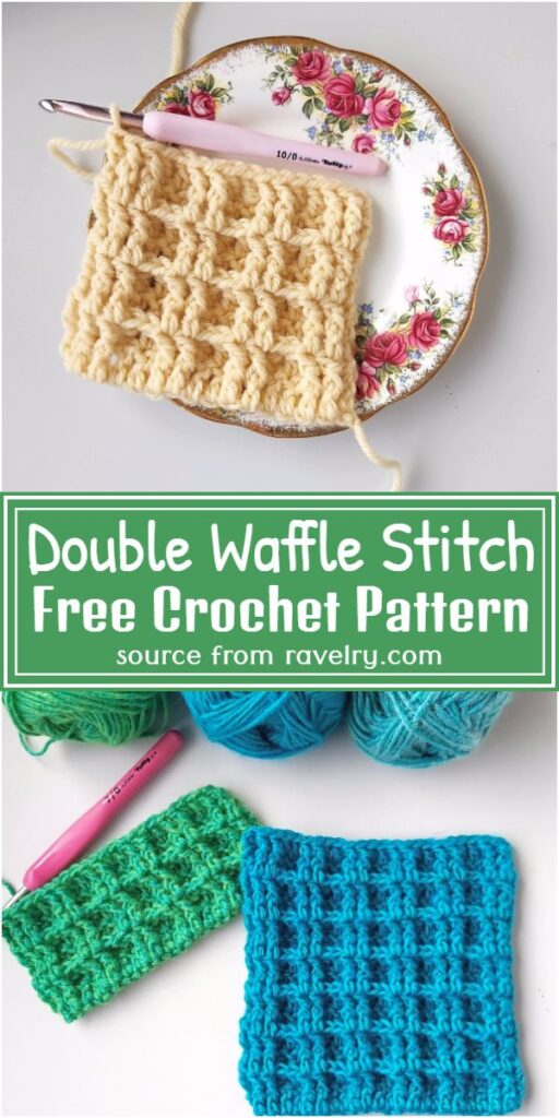 Free Crochet Waffle Stitch Patterns