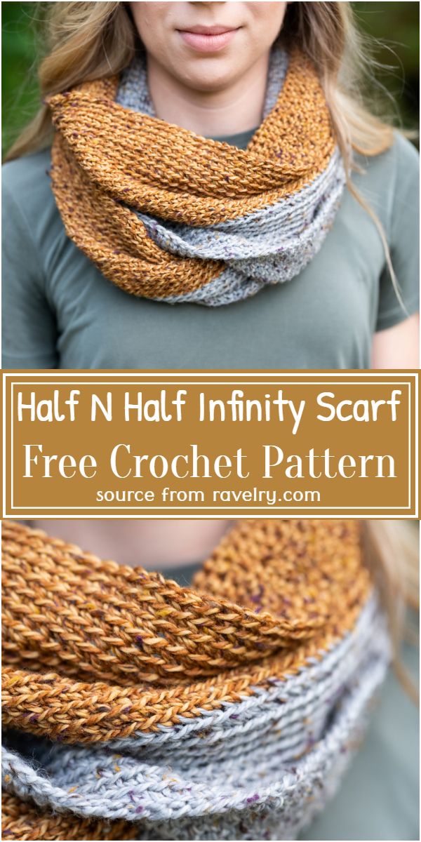 Free Crochet Half N Half Infinity Scarf Pattern