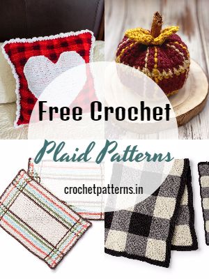 Loveable Free Crochet Plaid Patterns