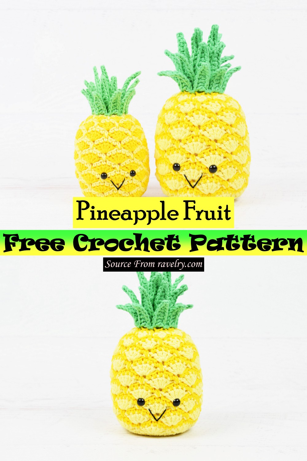 Free Crochet Pineapple Fruit Pattern
