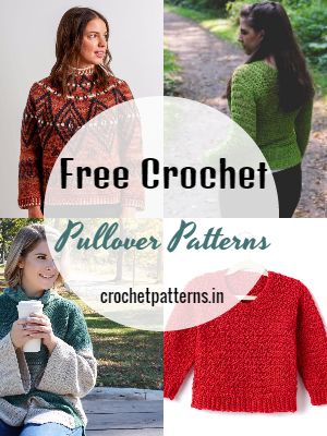 15 Superb Free Crochet Pullover Patterns