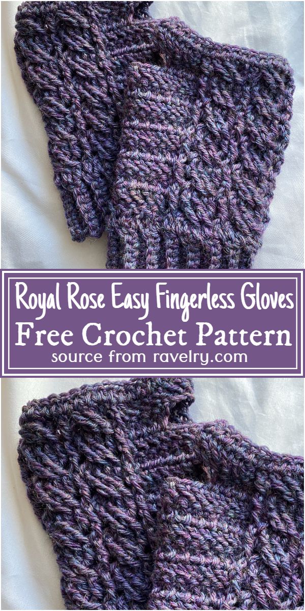 Royal Rose Easy Crochet Fingerless Gloves Free Pattern