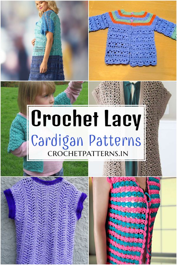Crochet Lacy Cardigan Patterns