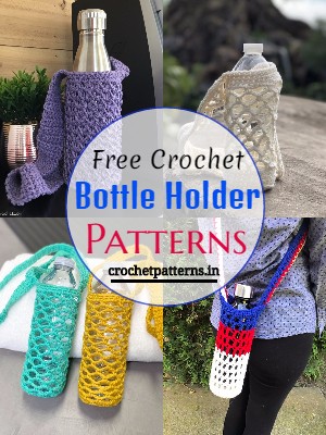 11 Free Crochet Bottle Holder Patterns