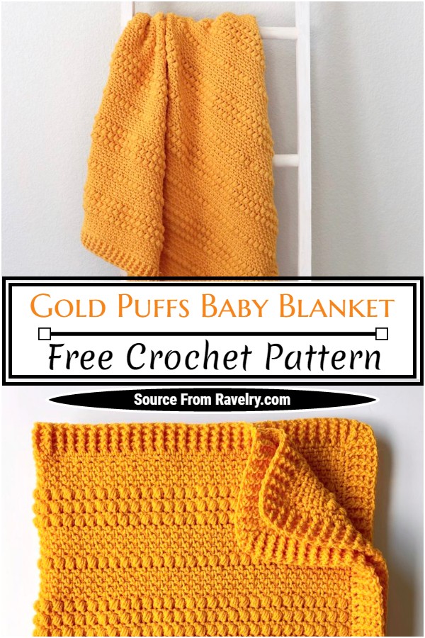 Free Crochet Gold Puffs Baby Blanket Pattern