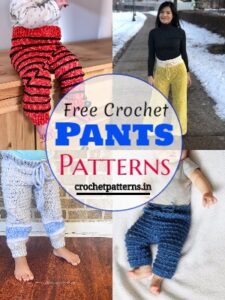 Adorable Free Crochet Pants Patterns