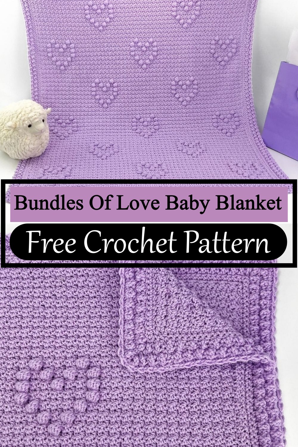 Bundles Of Love Baby Blanket