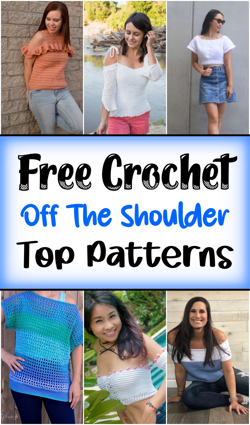 10 Crochet Off The Shoulder Top Patterns