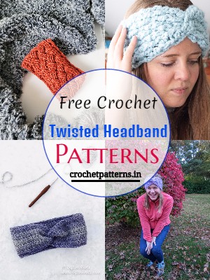 20 Crochet Twisted Headband Patterns