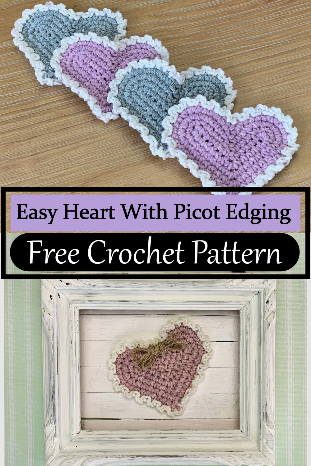 Easy Heart With Picot Edging