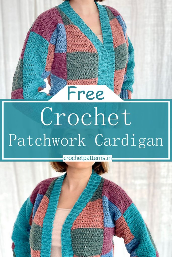 10 Crochet Patchwork Cardigan Patterns To Stay Warm