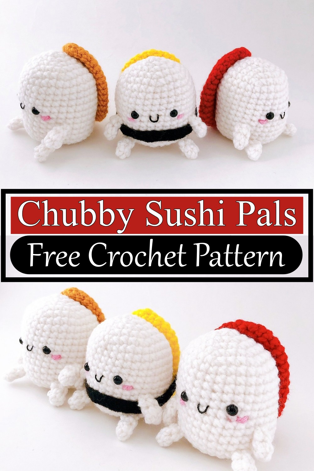 Chubby Sushi Pals