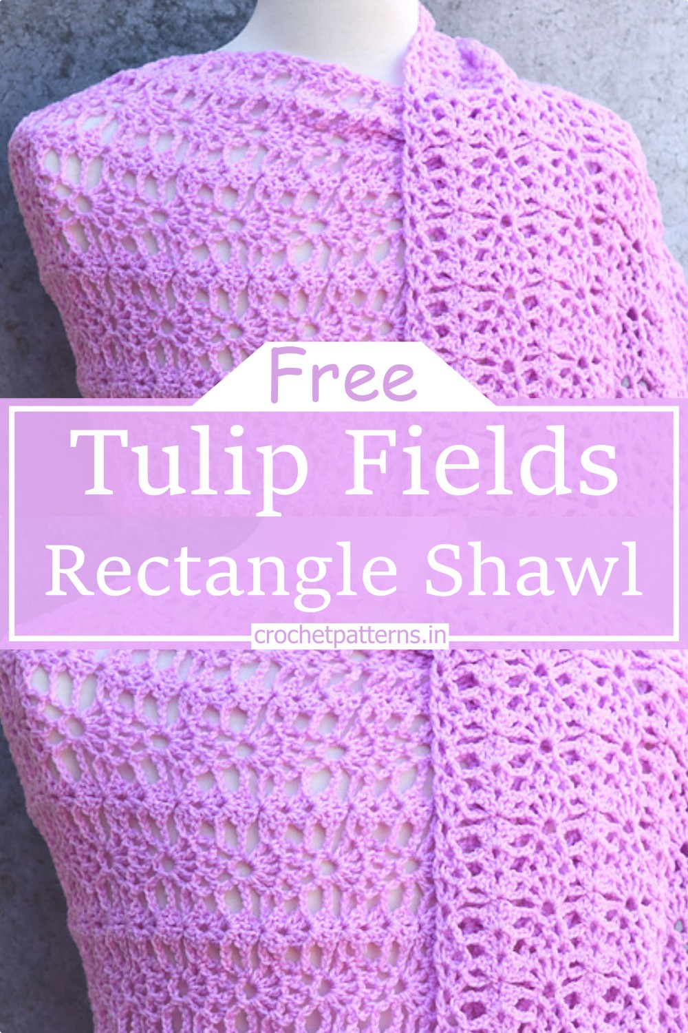 Tulip Fields Rectangle Shawl