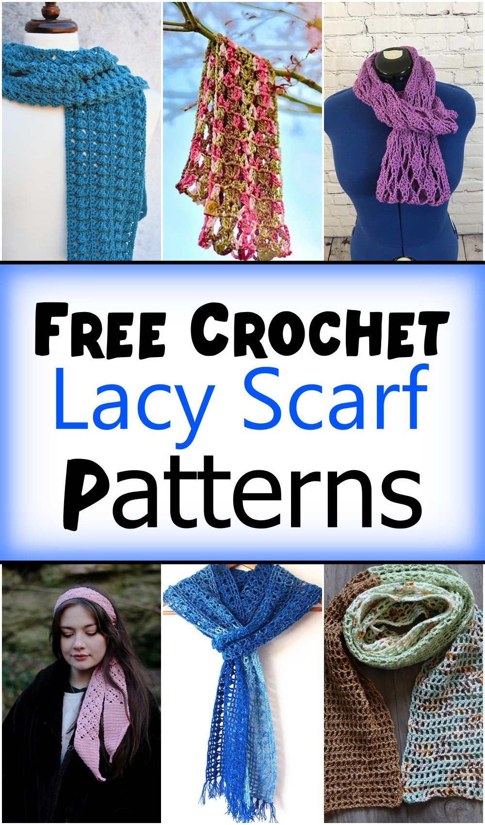 16 Crochet Lacy Scarf Free Patterns