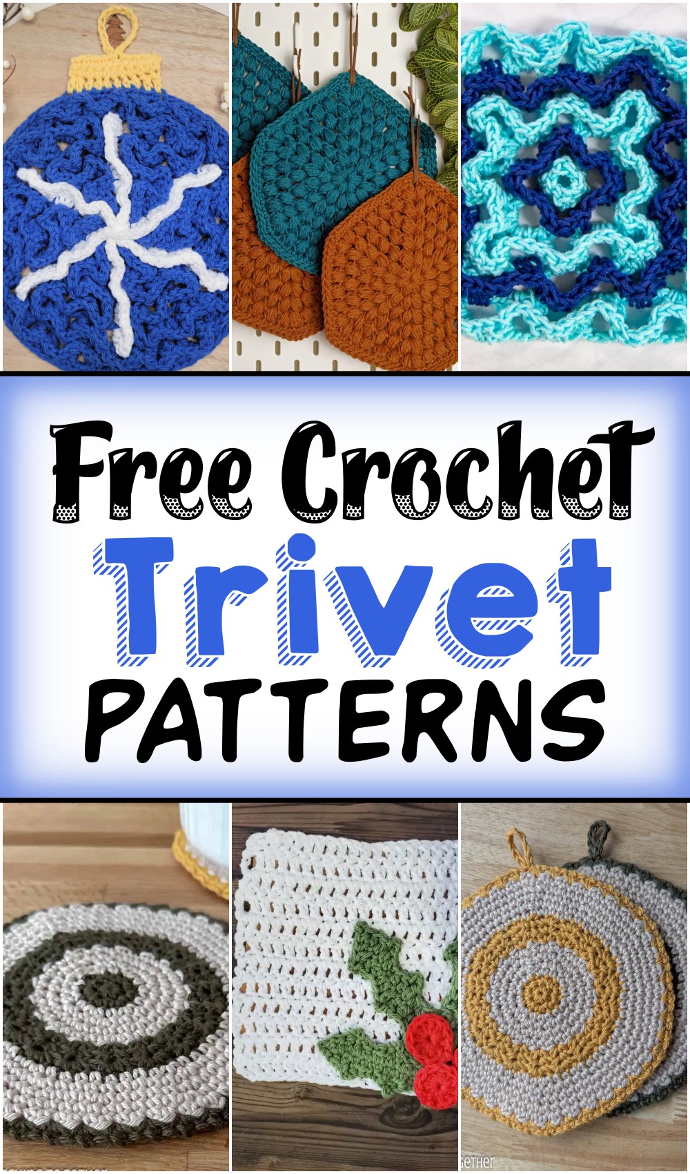 Free Crochet Trivet Patterns For Beginners & Experts 