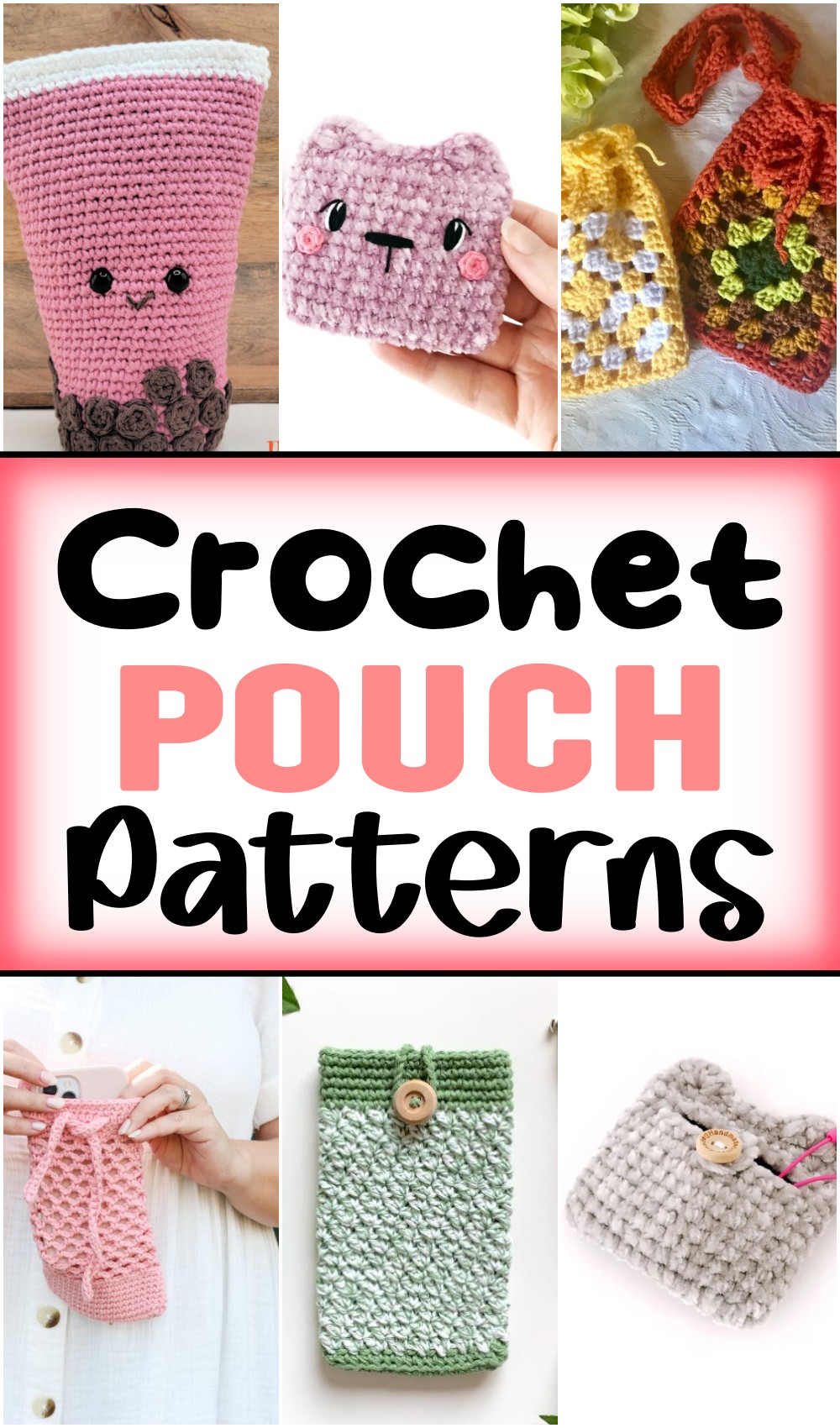 Crochet Pouch Patterns