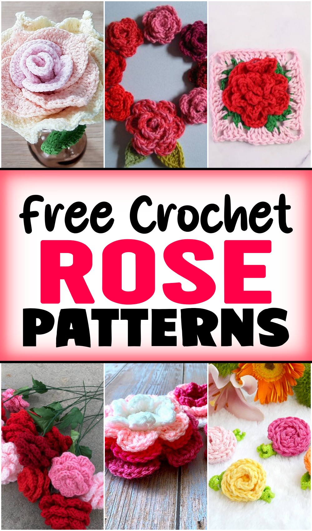 15 Free Crochet Rose Patterns For Embellishing Everything
