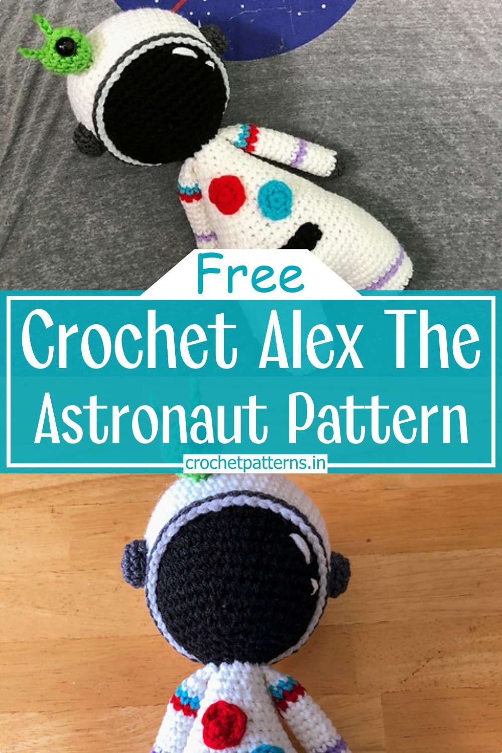 Crochet Alex The Astronaut Pattern