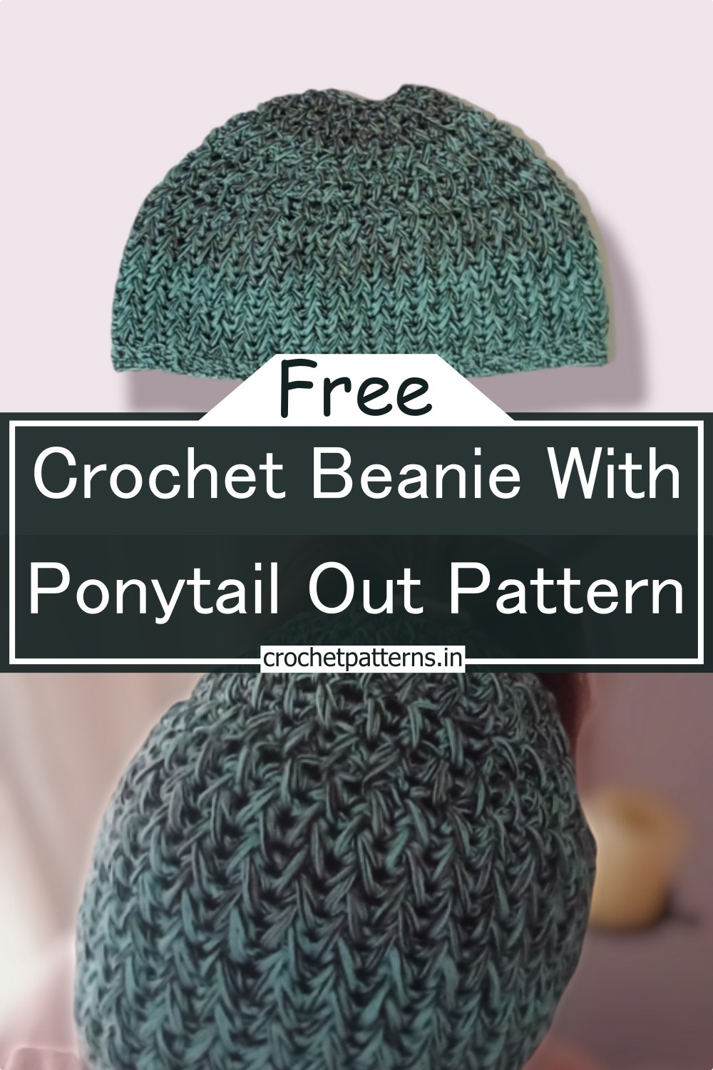 Crochet Beanie With Ponytail Out Pattern