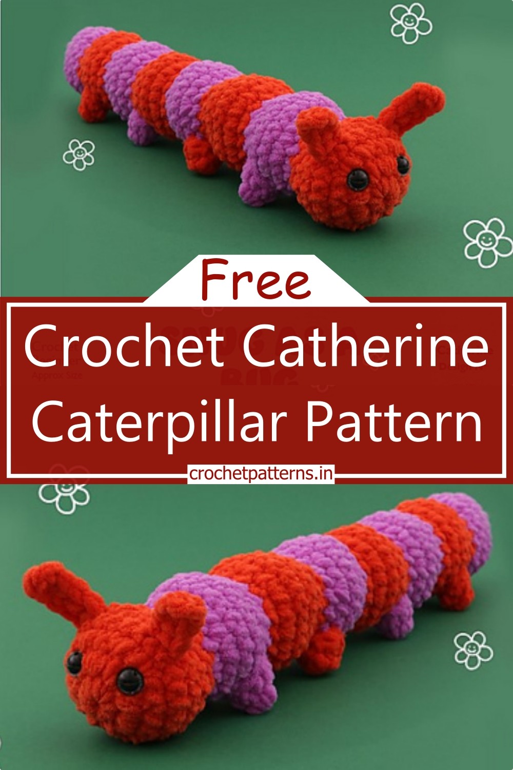 Crochet Catherine Caterpillar Pattern