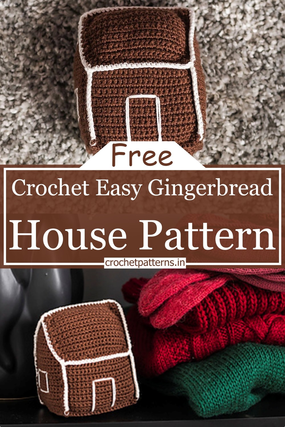 Crochet Easy Gingerbread House Pattern