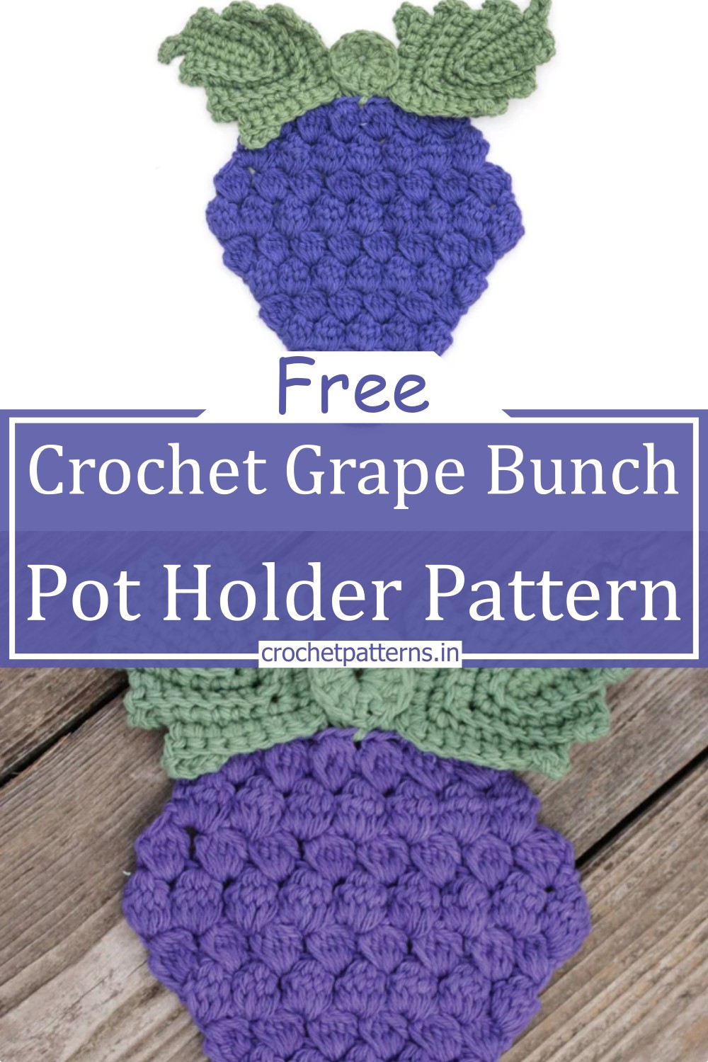 Crochet Grape Bunch Pot Holder Pattern