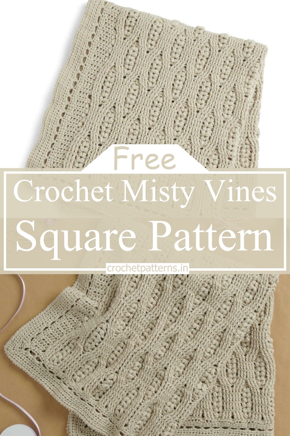 Crochet Misty Vines Square Pattern