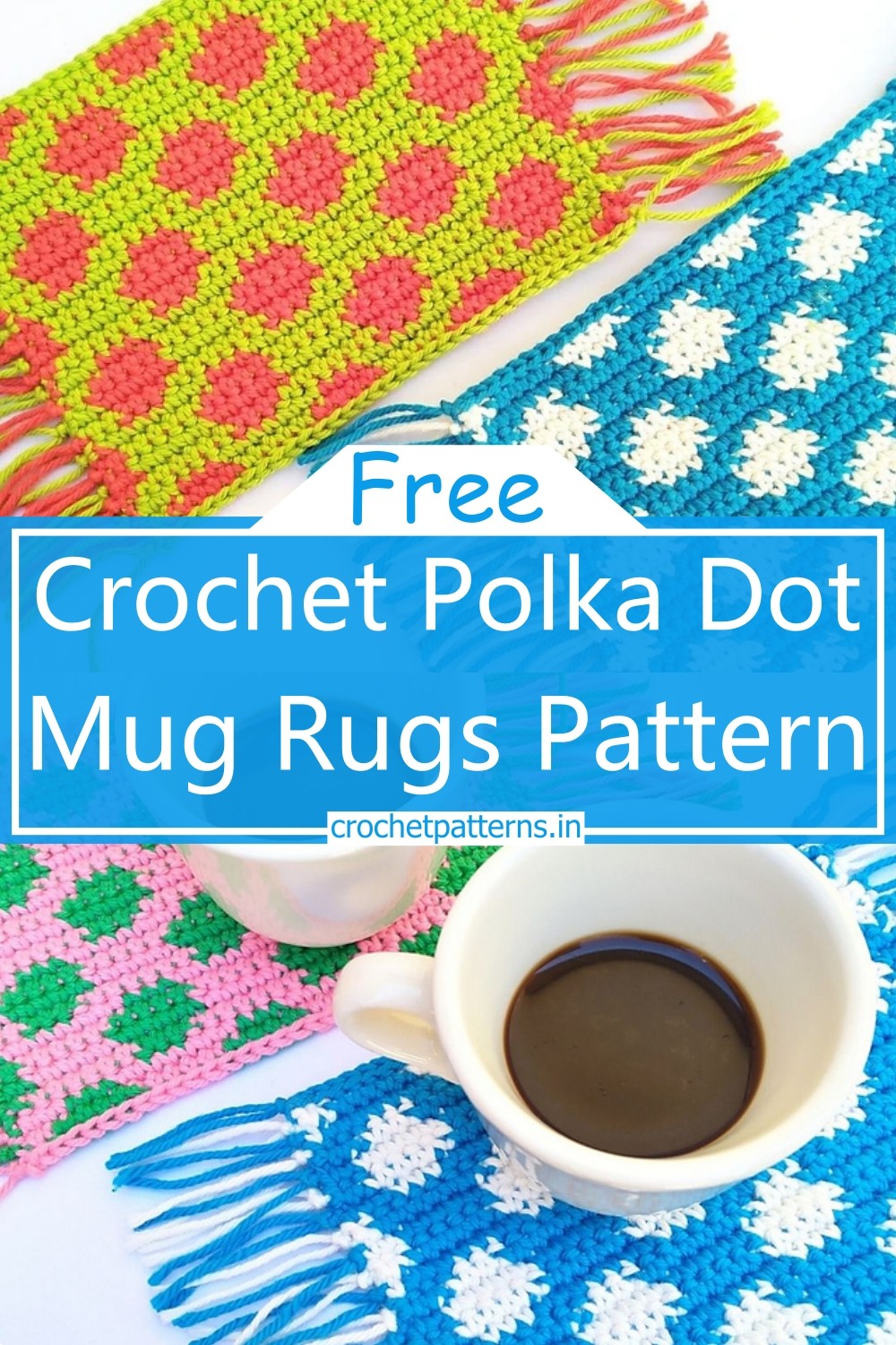 Crochet Polka Dot Mug Rugs Pattern 
