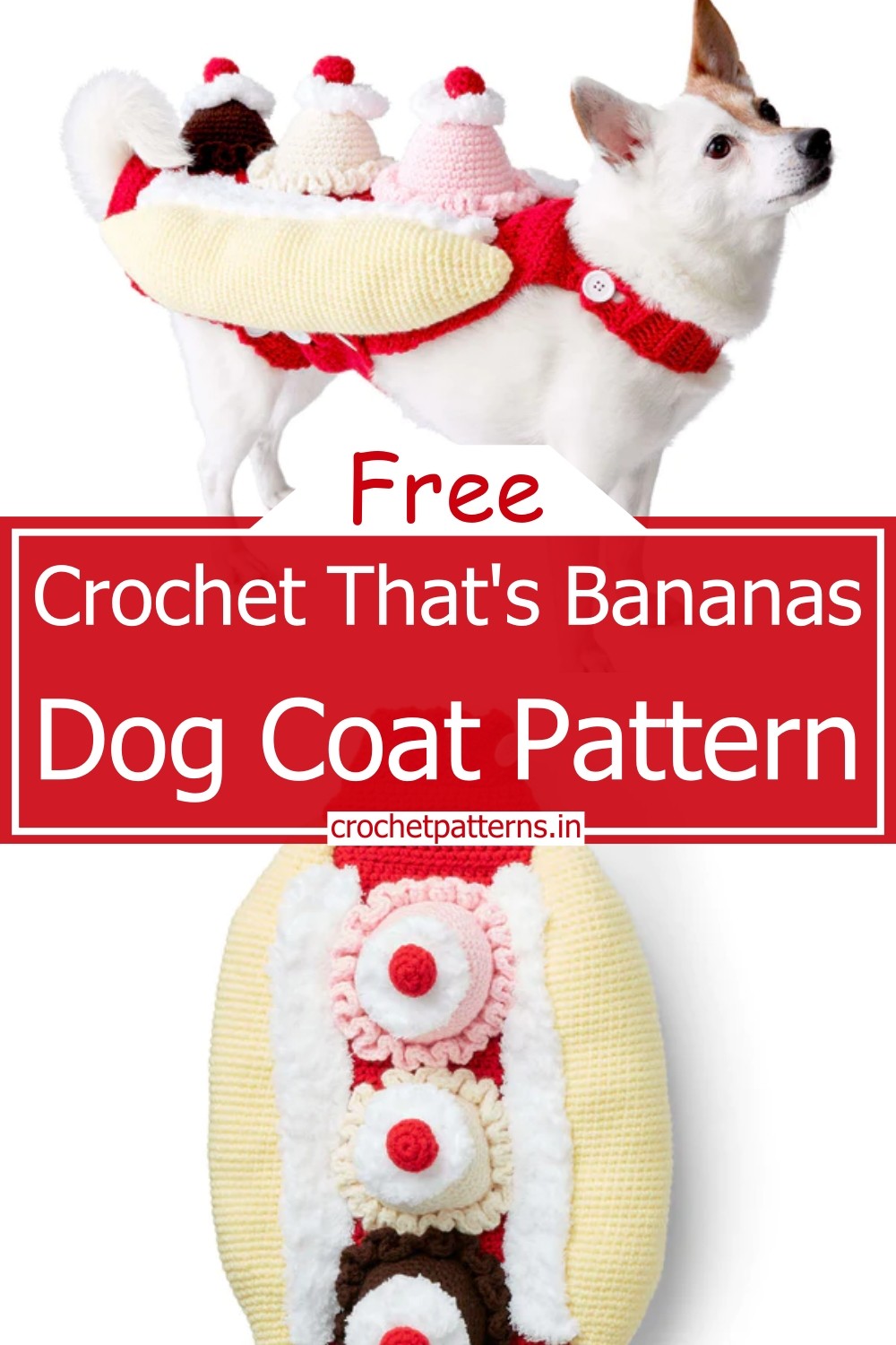 Crochet That's Bananas Dog Coat Pattern