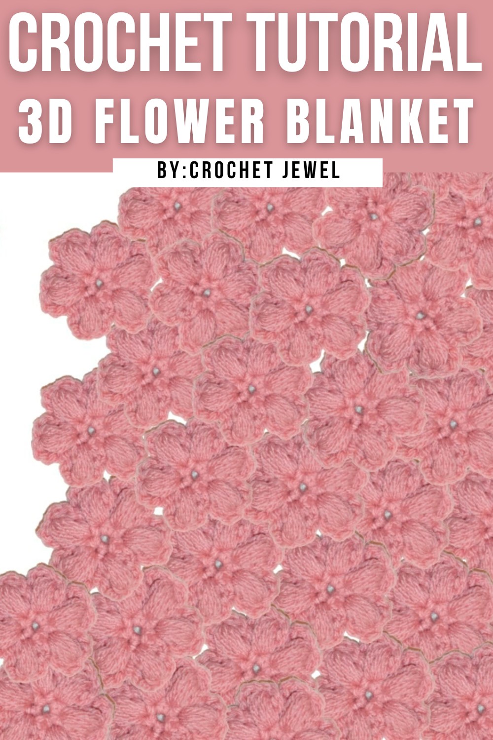 Crochet 3D Flower Blanket Tutorial