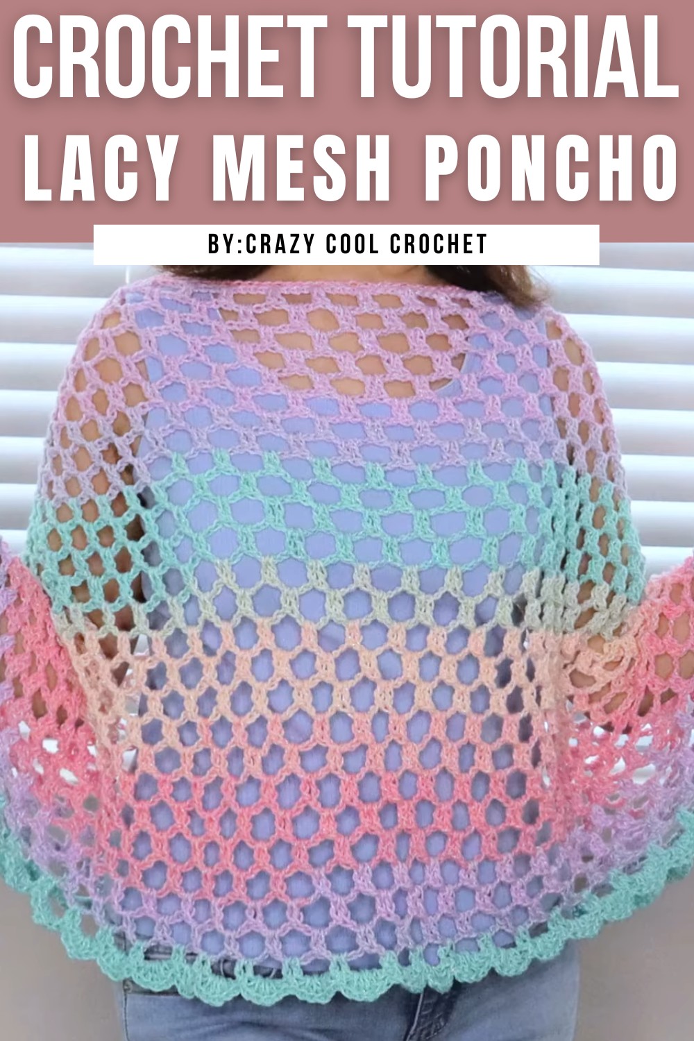Crochet Lacy Mesh Poncho
