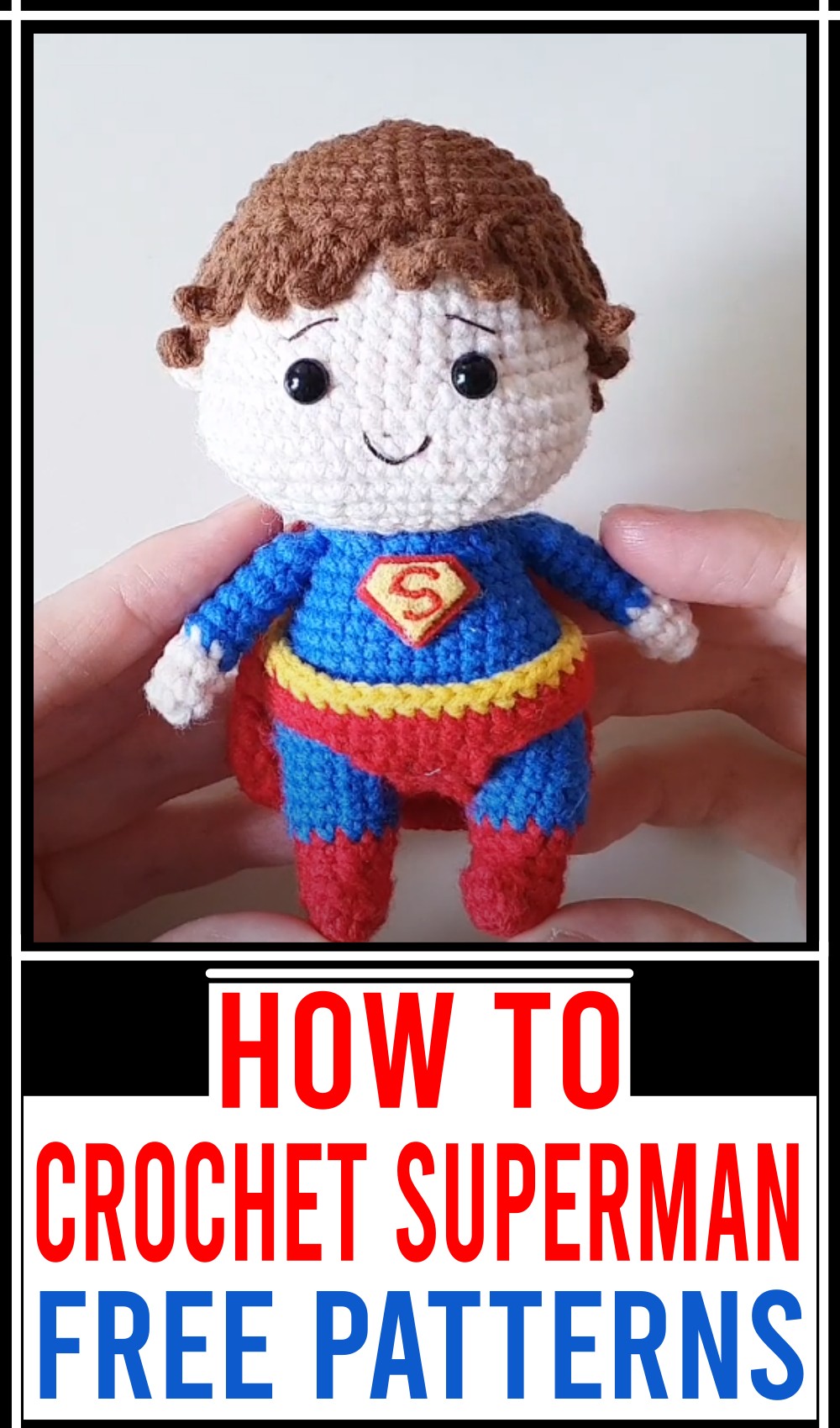 How To Crochet Superman