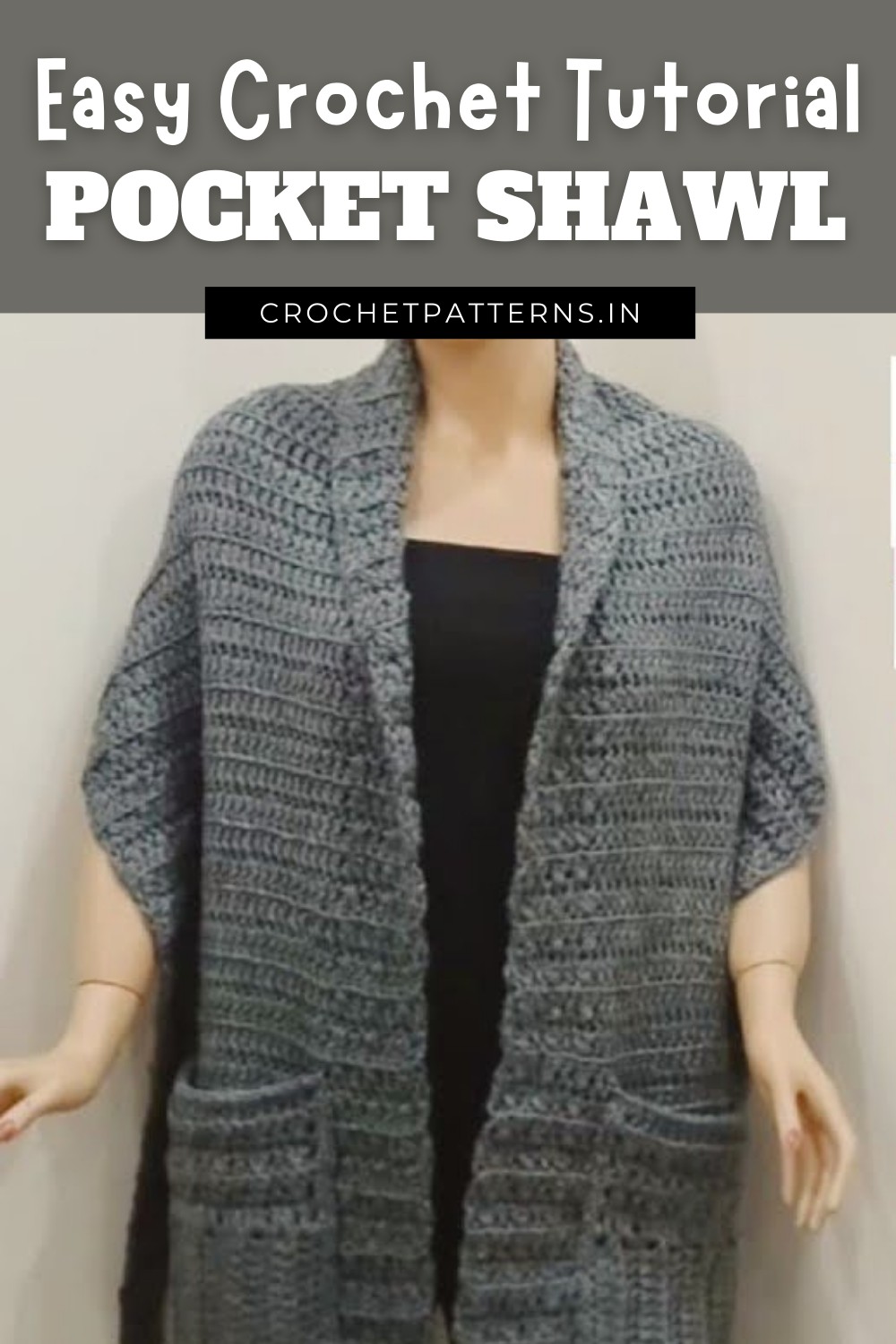 How to Crochet Pocket Shawl