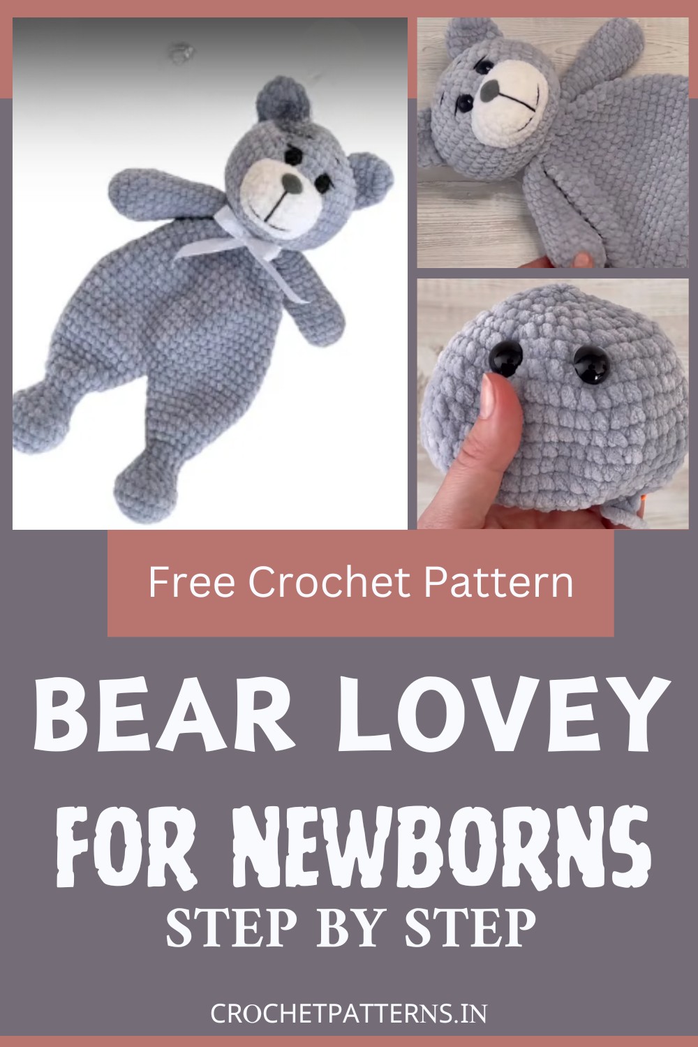 Crochet Bear Lovey Pattern For Newborns