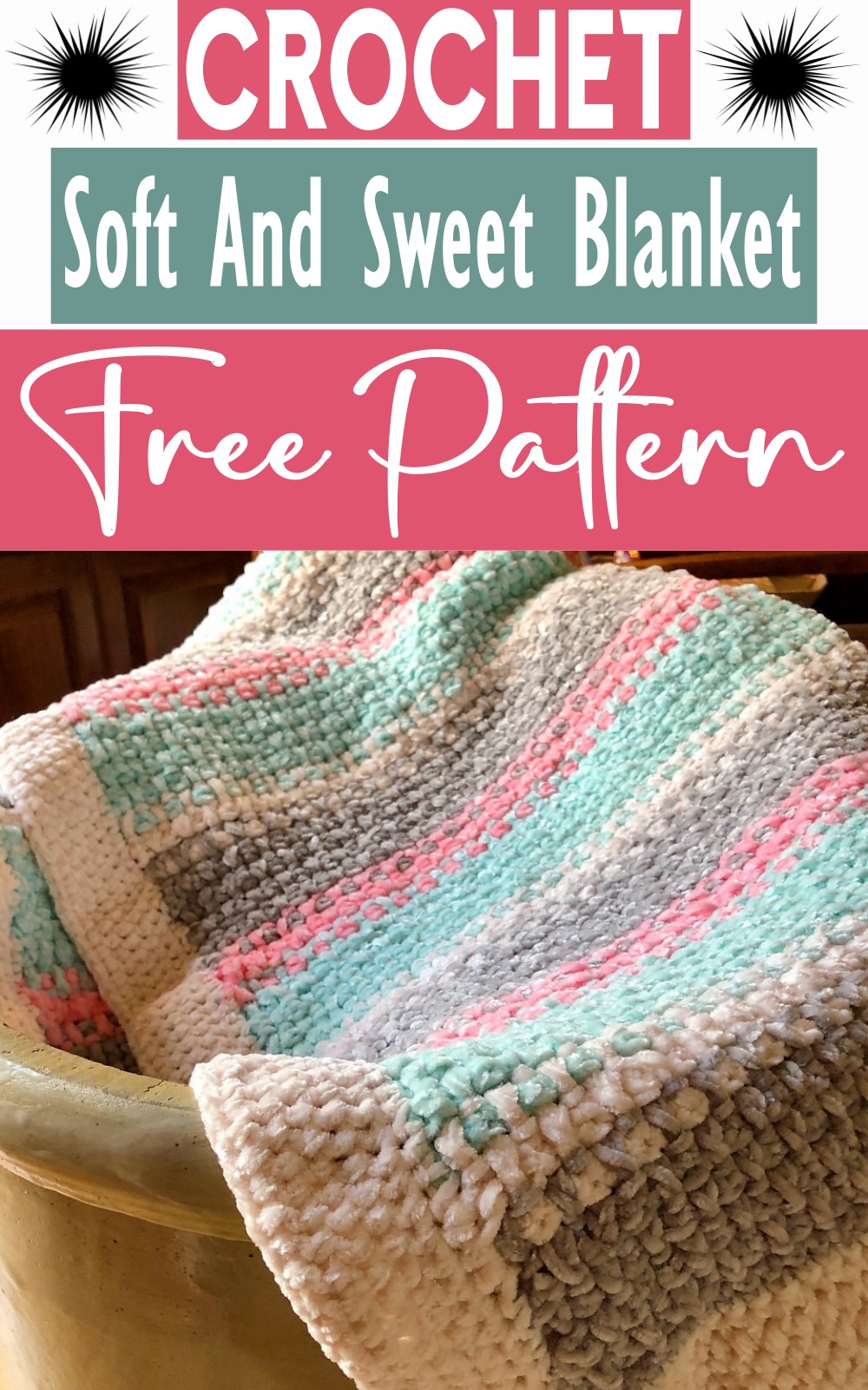 Soft And Sweet Blanket